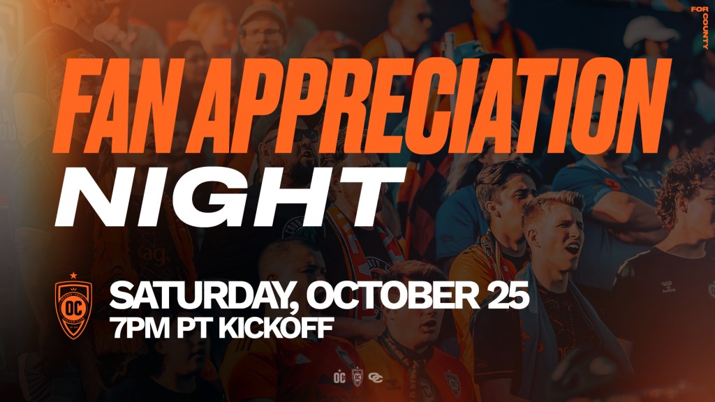 Fan Appreciation Night on October 25th at the Orange County SC match at 7 pm PT graphic