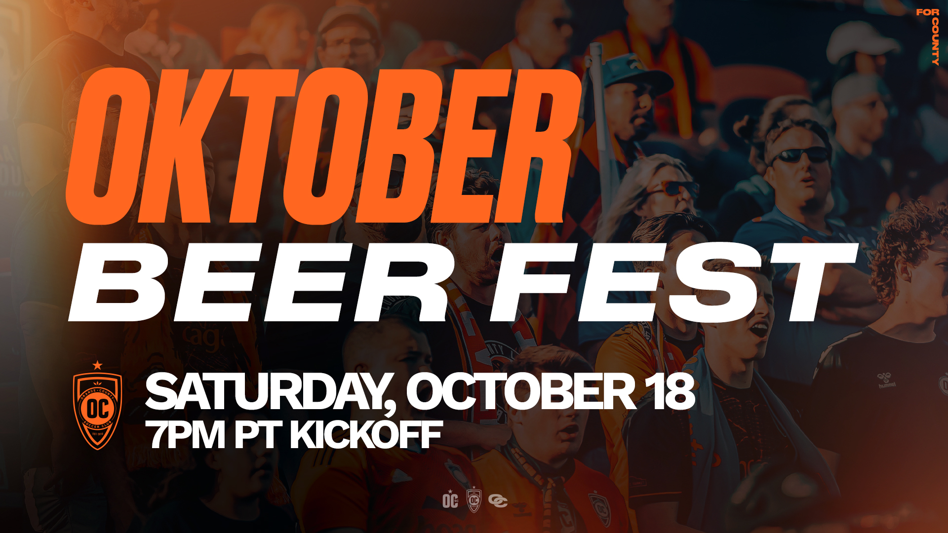 Oktober Beer Fest on October 18th at the Orange County SC match at 7 pm PT graphic